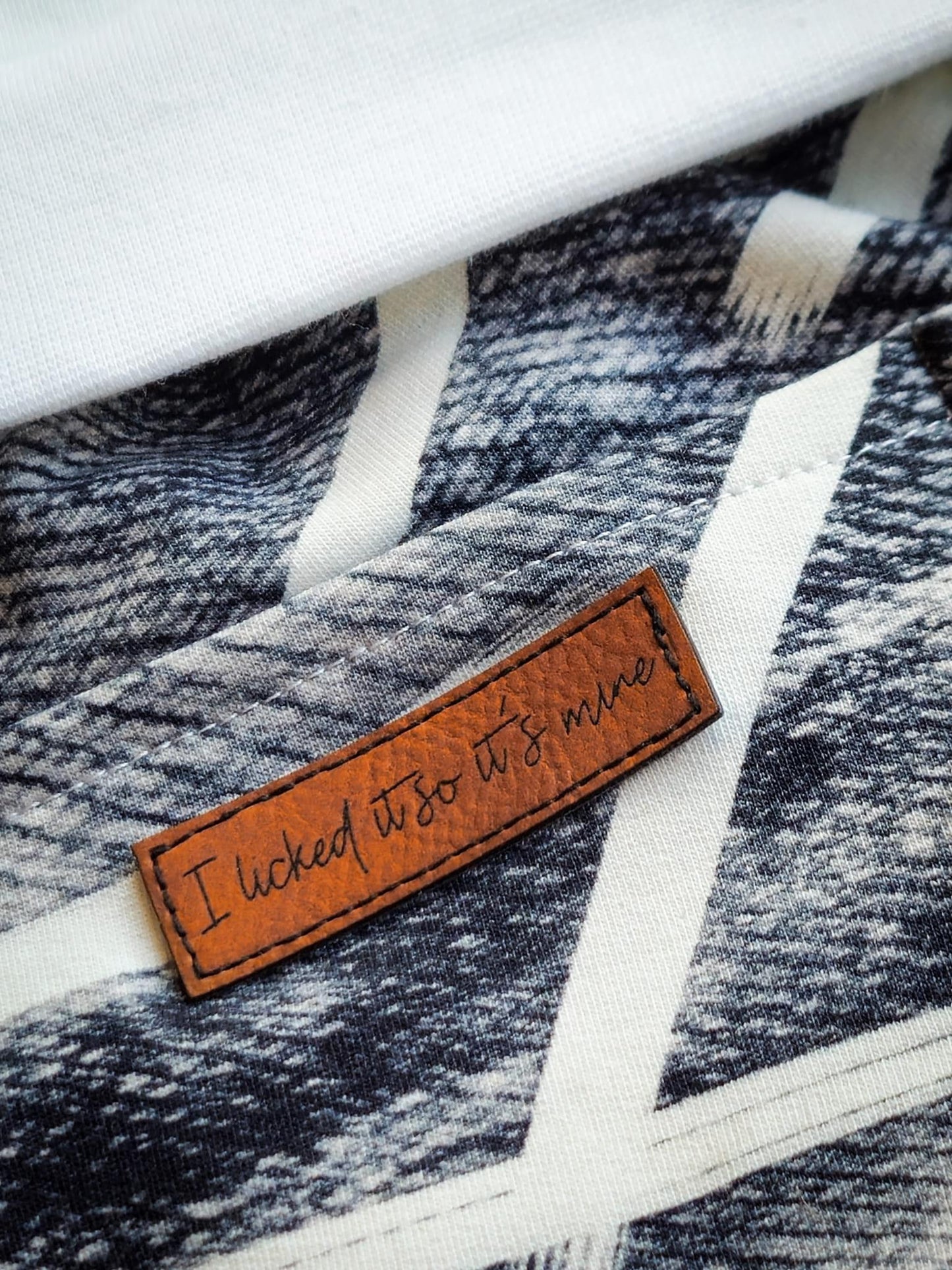 Label „I licked it so it´s mine"